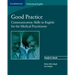 Good Practice: Communication Skills in English for the Medical Practitioner