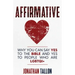 Affirmative: Why You Can Say Yes to the Bible and Yes to People Who Are LGBTQI+