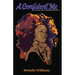 A Confident Me: A Black Girl's Guide to Finding Her Inner Confidence