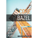 Core Bazel: Fast Builds For Busy People