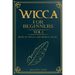Wicca For Beginners: : Book of Spells and herbal magic.