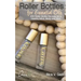 Roller Bottles for Essential Oils: 200++ Roller Bottle Recipes for a Healthy Mind, Body and Soul