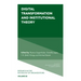 Digital Transformation and Institutional Theory