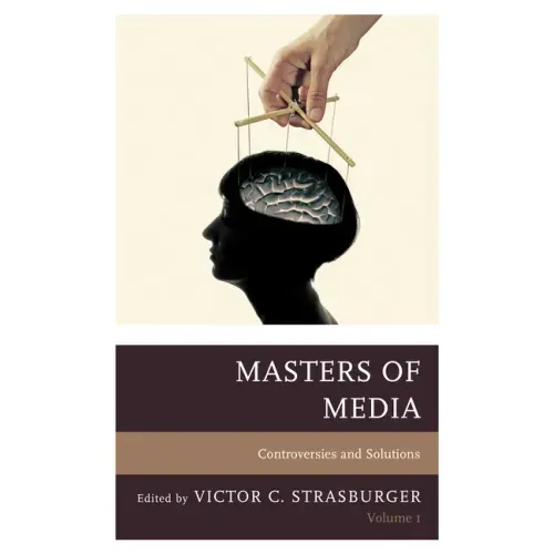 Masters of Media: Controversies and Solutions