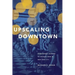 Upscaling Downtown: From Bowery Saloons to Cocktail Bars in New York City