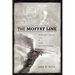 The Moffat Line: David Moffat's Railroad Over and Under the Continental Divide