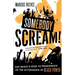 Somebody Scream!: Rap Music's Rise to Prominence in the Aftershock of Black Power