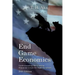 End Game Economics: Understaning the Coming Financial Crisis through Scripture