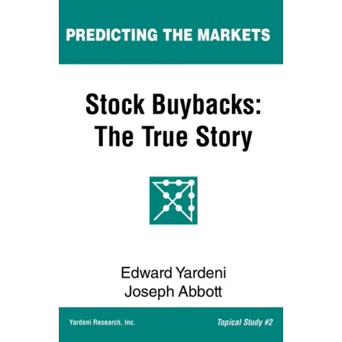 Stock Buybacks: The True Story