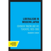 Liberalism in Modern Japan: Ishibashi Tanzan and His Teachers, 1905-1960
