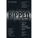 Ripped: How the Wired Generation Revolutionized Music