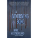A Mourning Song