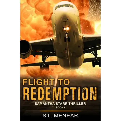 Flight to Redemption (A Samantha Starr Thriller, Book 1): Large Print Edition