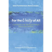 For the Unity of All: Contributions to the Theological Dialogue Between East and West