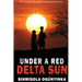 Under A Red Delta Sun