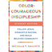 Color-Courageous Discipleship Student Edition: Follow Jesus, Dismantle Racism, and Build Beloved Community