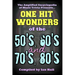The Amplified Encyclopedia of Music Trivia: One Hit Wonders of the 50's 60's 70's and 80's