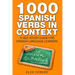 1000 Spanish Verbs In Context: A Self-Study Guide for Spanish Language Learners