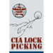 CIA Lock Picking: Field Operative Training Manual