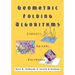 Geometric Folding Algorithms