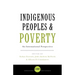 Indigenous Peoples and Poverty: An International Perspective