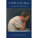 A Walk in My Shoes: A Journey Into Depression