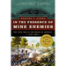 In the Presence of Mine Enemies: War in the Heart of America 1859-1863