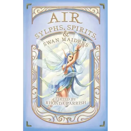 Air: Sylphs, Spirits, & Swan Maidens