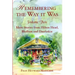 Remembering the Way It Was:: More Stories from Hilton Head, Bluffton and Daufuskie