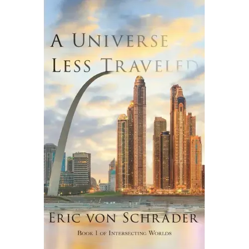 A Universe Less Traveled