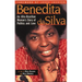 Benedita Da Silva: An Afro Brazilian Woman's Story of Politics and Love