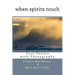when spirits touch: Duel Poetry