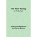 The New Poetry: An Anthology