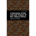 A Narrative of the Life and Travels of Mrs. Nancy Prince