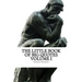 The Little Book of Big Quotes: Volume I