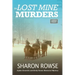 The Lost Mine Murders: A John Granville & Emily Turner Historical Mystery