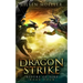 Dragon Strike: Riders of Fire, Book Four - A Dragons' Realm novel