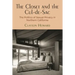 The Closet and the Cul-De-Sac: The Politics of Sexual Privacy in Northern California