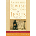 Answering Jewish Objections to Jesus