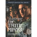 Shattering the Truth Mirage: How To Share A Witness Across Worldview Barriers