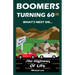 Boomers turning 60ish: What's next on the highway of life