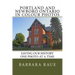 Portland and Newboro Ontario in Colour Photos: Saving Our History One Photo at a Time