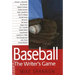 Baseball: The Writer's Game