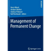 Management of Permanent Change