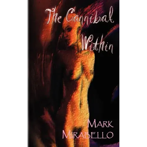 The Cannibal Within