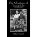 The Adventures of Young Roby: (revised and enlarged)