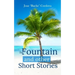 The Fountain and other short stories