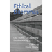 Ethical Dilemmas: Case Studies for Leadership Decision Making