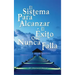 El Sistema Para Alcanzar El Exito Que Nunca Falla / The Success System That Never Fails