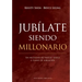 Jubílate Siendo Millonario